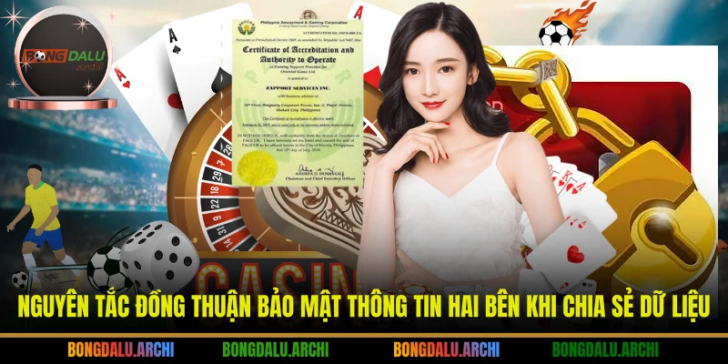 Nguyên tắc đồng thuận bảo mật thông tin hai bên khi chia sẻ dữ liệu